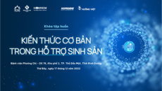 Khóa tập huấn “KIẾN THỨC CƠ BẢN TRONG HỖ TRỢ SINH SẢN” khu vực miền Đông Nam Bộ